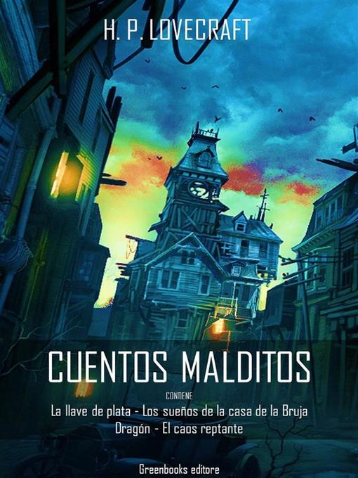 Title details for Cuentos malditos by H. P. Lovecraft - Available